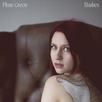 Plum Green Rushes
