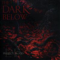 Project: Blood The Dark Below