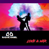 Radar Angel Love & War