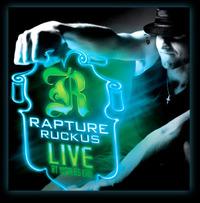 Rapture Ruckus Live At Worlds End