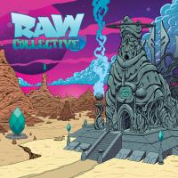 Raw Collective For The Ancients