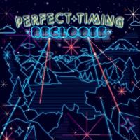 Recloose Perfect Timing