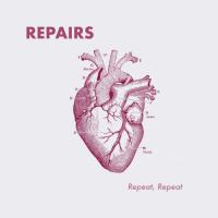 Repairs Repeat, Repeat