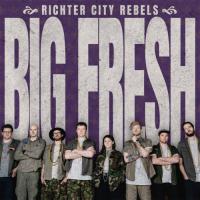 Richter City Rebels Big Fresh