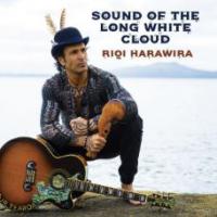 Riqi Harawira Sound Of The Long White Cloud