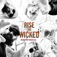 Rise The Wicked State Of Oblivion