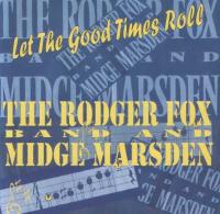 Rodger Fox Big Band Let The Good Times Roll (feat. Midge Marsden)