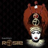 Rosie Vai Everything's Rosie