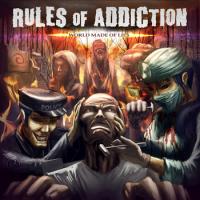 Rules Of Addiction World Made Of Lies