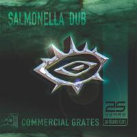 Salmonella Dub Commercial Grates 2018 Version
