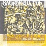 Salmonella Dub Dub For Straights : 1993 Sessions