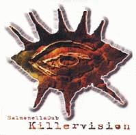 Salmonella Dub Killervision