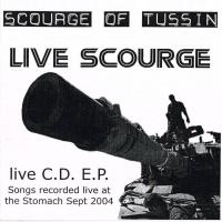 Scourge Of Tussin Live Scourge