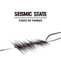 Seismic State State Of Things