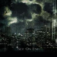 Set On End Means To An End