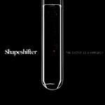 Shapeshifter The System Is A Vampire