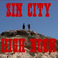 Sin City High Noon