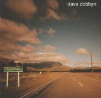 Sir Dave Dobbyn Hopetown