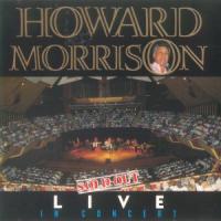 Sir Howard Morrison Live In Concert