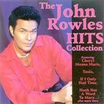 Sir John Rowles The John Rowles Hits Collection