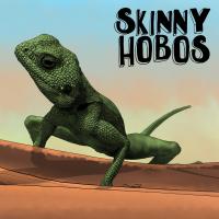 Skinny Hobos Skinny Hobos