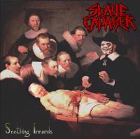 Slave Cadaver Seething Innards