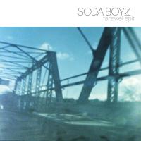 Soda Boyz Farewell Spit