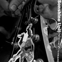 Sonshine Unit The Live Album We Have At Home
