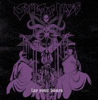 Souls Of Hades Lay Your Bones