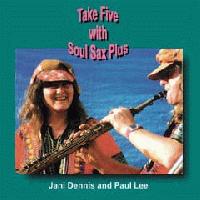 Soulsaxplus Take Five With Soulsaxplus
