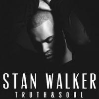 Stan Walker Truth And Soul