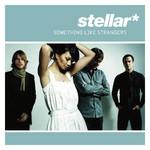 Stellar* Something Like Strangers