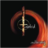 Tainted The Awakening