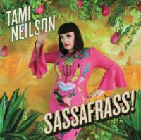 Tami Neilson Sassafrass!