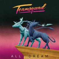 Teamsquad All Dream