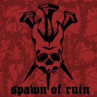 Teeth And Nails Spawn Of Ruin