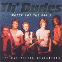 Th' Dudes Where Are The Girls?