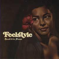 Tha Feelstyle Break It To Pieces