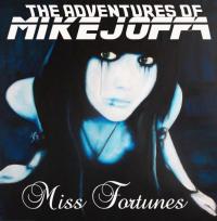 The Adventures Of Mikejoffa Miss Fortunes