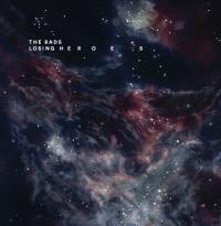The Bads Losing Heroes