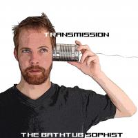 The Bathtub Sophist Transmission