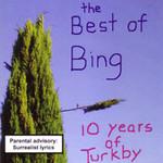 The Bing Turkby Ensemble The Best Of Bing: 10 Years Of Turkby