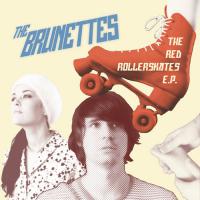 The Brunettes The Red Rollerskates Ep