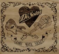 The Desotos Cross Your Heart