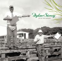 The Dylan Storey Band Up In The Rough