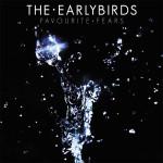 The Earlybirds Favourite Fears