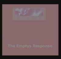 The Emptys Response The Empty's Response