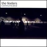 The Feelers Communicate