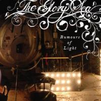 The Glory Sea Rumours Of Light