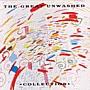 The Great Unwashed Collection